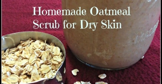 Need Dry Skin Remedies? Try a Home Made Oatmeal Scrub