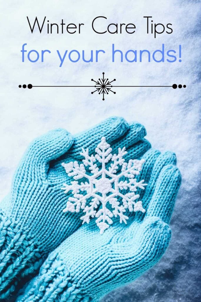 Easy winter care tips for hands