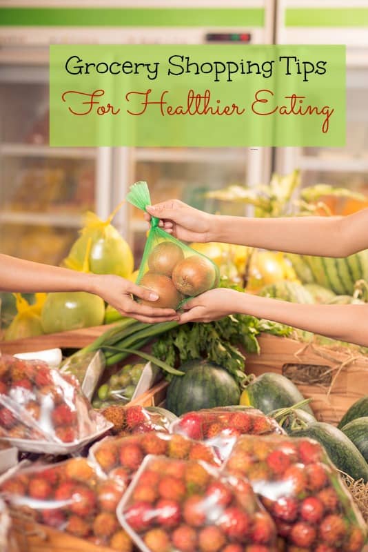 Gorcery Shopping Tips for Healthier Eating