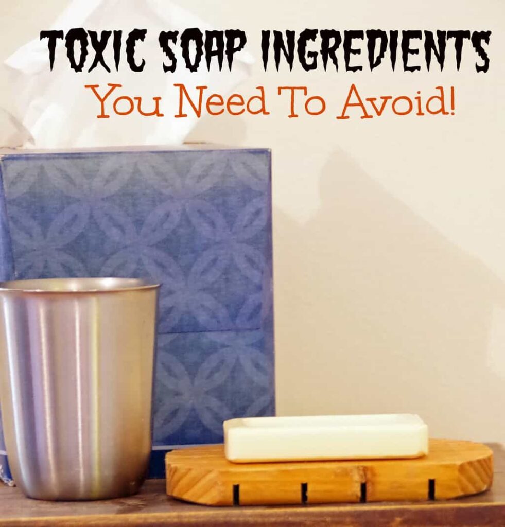 Toxic soap ingredients you should avoid