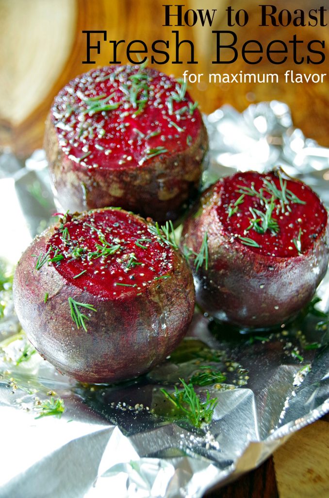 How to Roast Fresh Beets for Maixmum Flavor. After roasting, let cool and use in your favorite beet recipes!