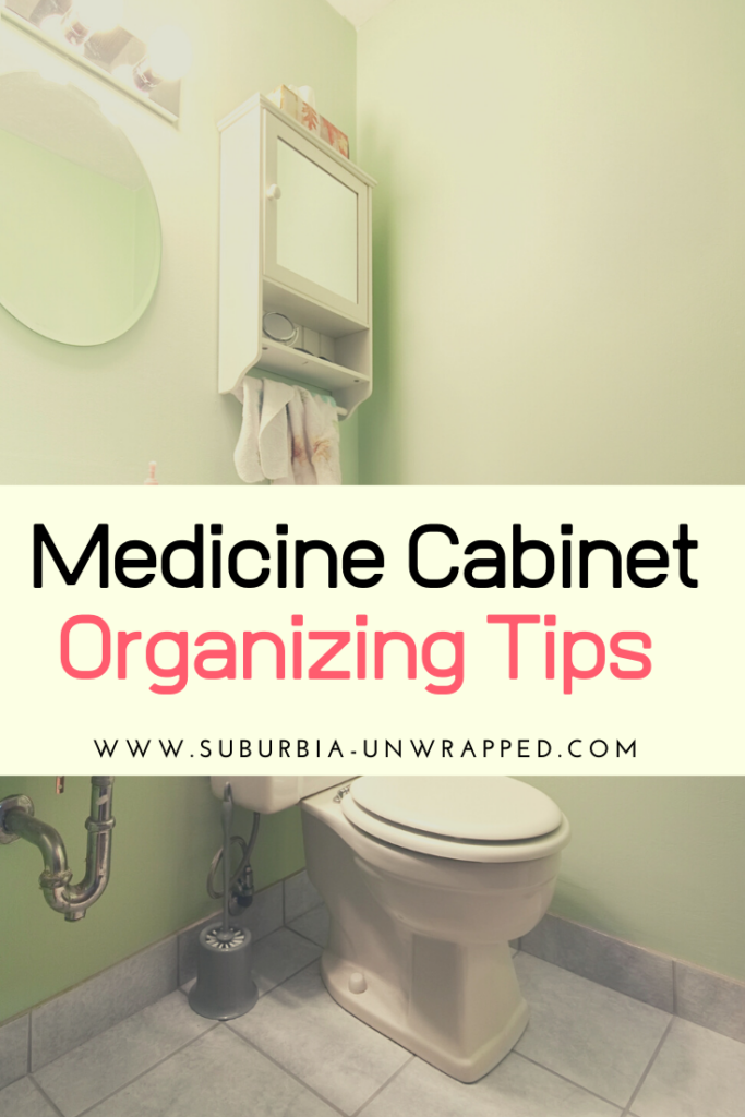 Medicine Cabinet Organizing Tips