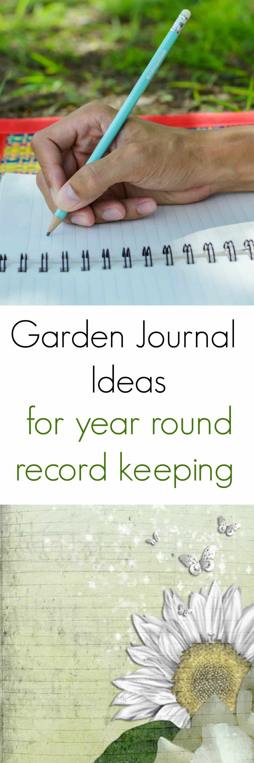 Garden Journal Ideas and Tips Suburbia Unwrapped