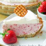 Easy Strawberry Icebox Pie Recipe with Pretzel Pie Crust