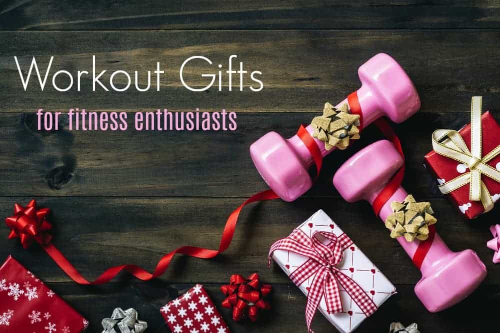 Workout Gifts for Fitness Enthusiasts