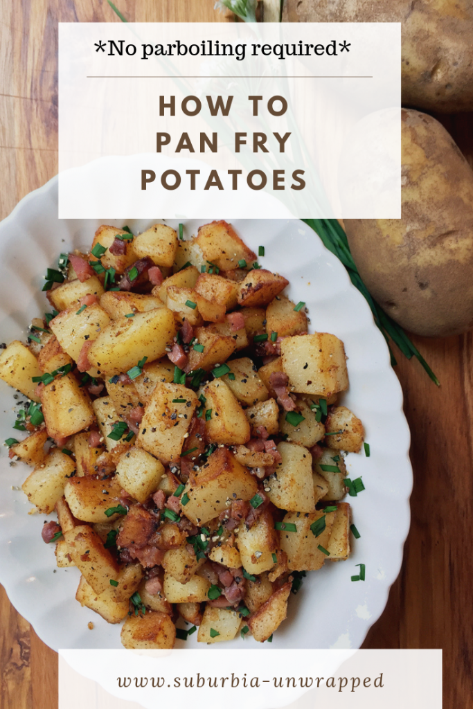 How to Pan Fry Potatoes